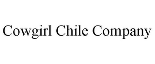 COWGIRL CHILE COMPANY