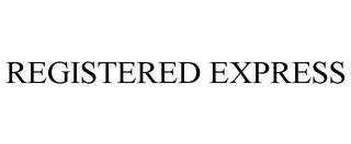 REGISTERED EXPRESS