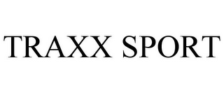 TRAXX SPORT