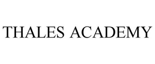 THALES ACADEMY