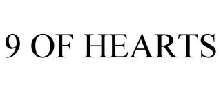 9 OF HEARTS