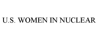 U.S. WOMEN IN NUCLEAR
