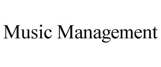 MUSIC MANAGEMENT