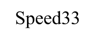 SPEED33