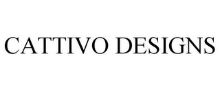 CATTIVO DESIGNS