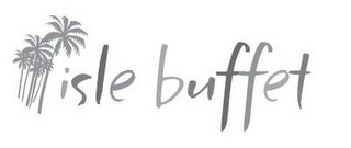 ISLE BUFFET