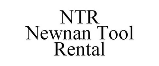 NTR NEWNAN TOOL RENTAL