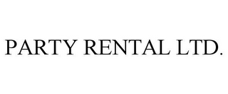 PARTY RENTAL LTD.