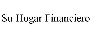 SU HOGAR FINANCIERO