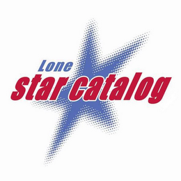 LONE STAR CATALOG