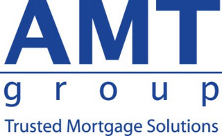 AMT GROUP TRUSTED MORTGAGE SOLUTIONS