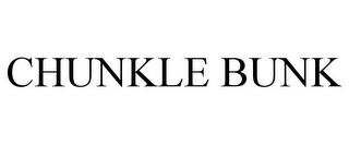CHUNKLE BUNK