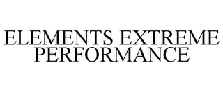 ELEMENTS EXTREME PERFORMANCE