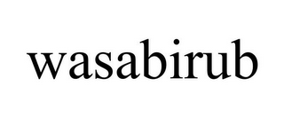 WASABIRUB