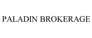 PALADIN BROKERAGE