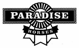 PARADISE HORSES