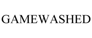 GAMEWASHED