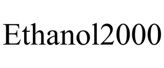 ETHANOL2000