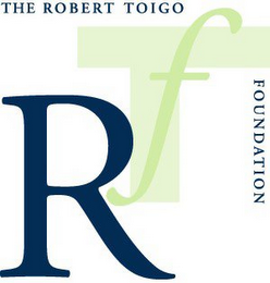 RTF THE ROBERT TOIGO FOUNDATION