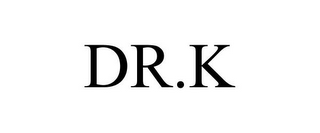 DR.K