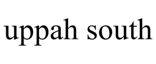 UPPAH SOUTH