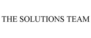 THE SOLUTIONS TEAM