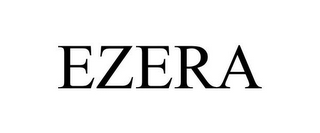 EZERA