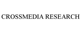 CROSSMEDIA RESEARCH