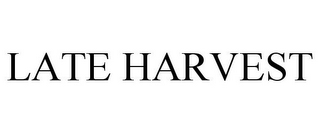 LATE HARVEST