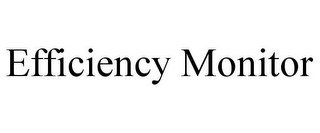 EFFICIENCY MONITOR