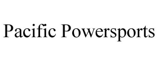 PACIFIC POWERSPORTS