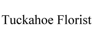 TUCKAHOE FLORIST