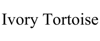 IVORY TORTOISE