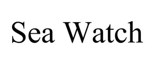 SEA WATCH