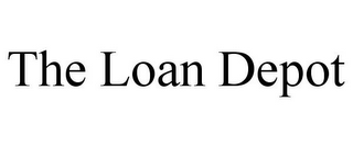 THE LOAN DEPOT