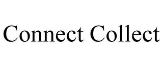 CONNECT COLLECT