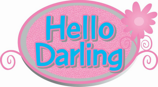 HELLO DARLING