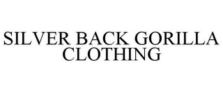 SILVER BACK GORILLA CLOTHING