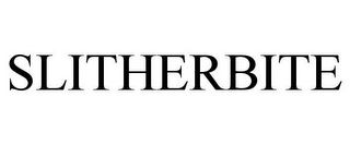 SLITHERBITE