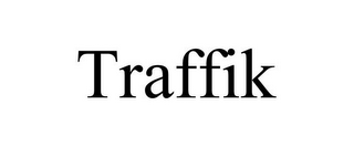 TRAFFIK