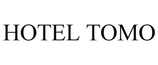 HOTEL TOMO