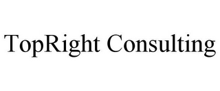 TOPRIGHT CONSULTING