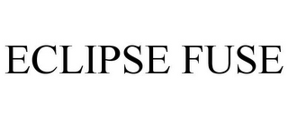 ECLIPSE FUSE