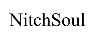 NITCHSOUL