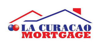 LA CURACAO MORTGAGE