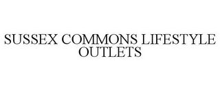SUSSEX COMMONS LIFESTYLE OUTLETS