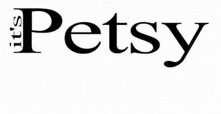 IT'S PETSY