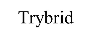 TRYBRID