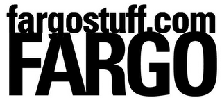 FARGOSTUFF.COM FARGO