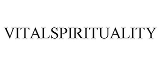 VITALSPIRITUALITY